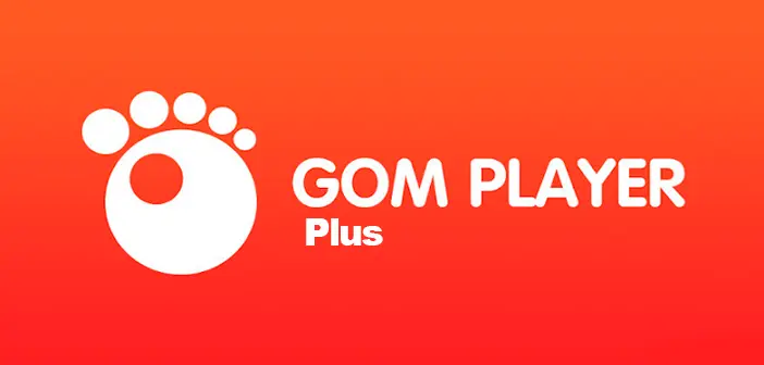 GOM Player Plus